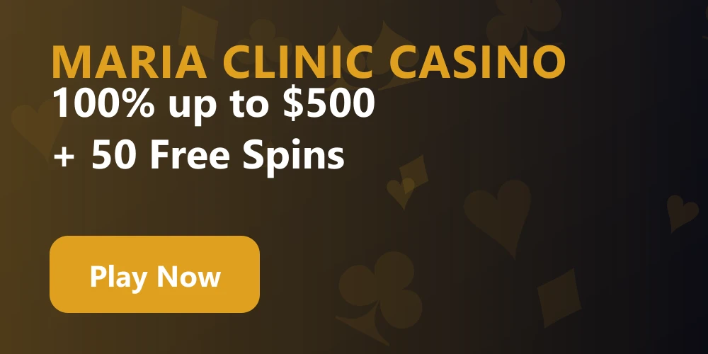 Maria clinic Casino Play Now